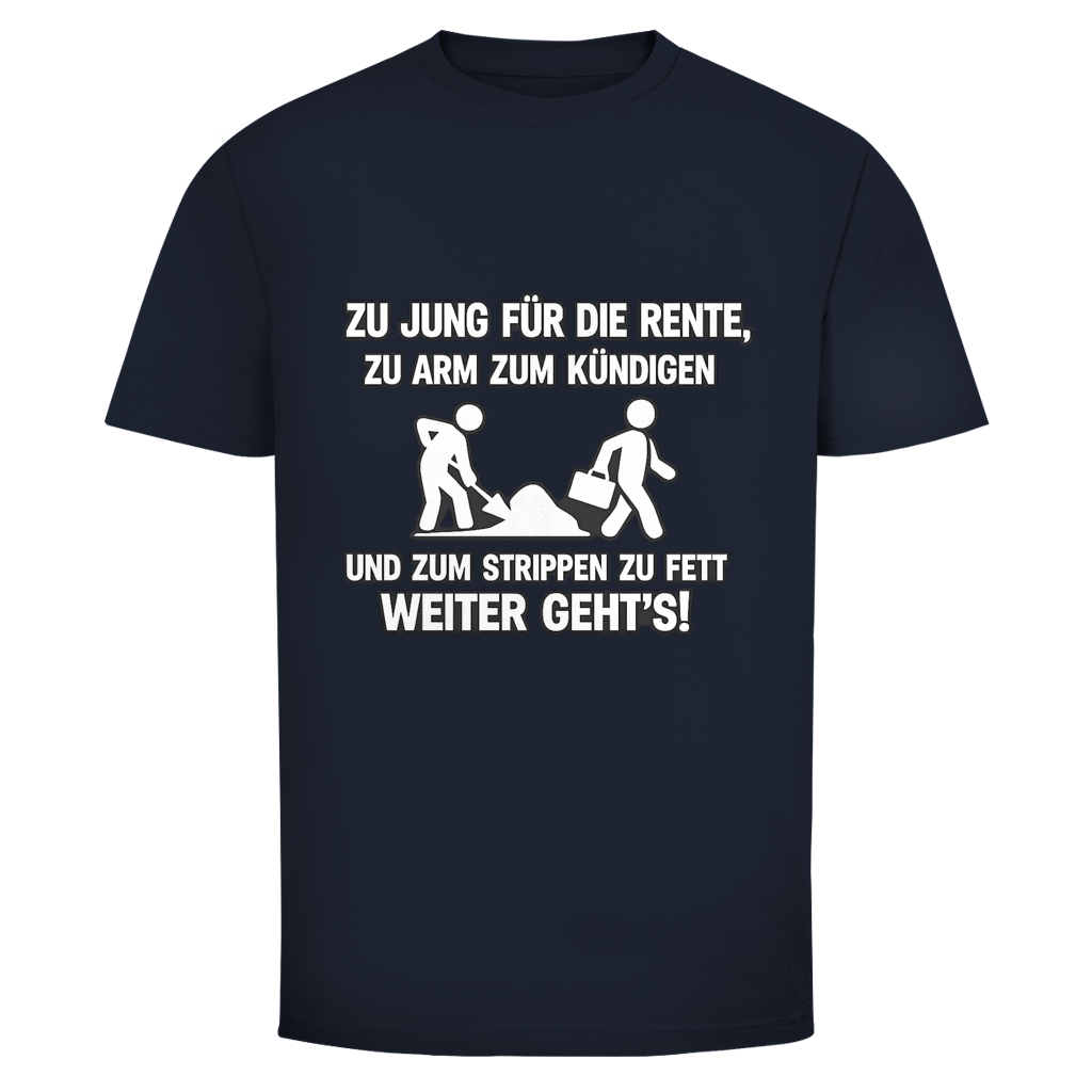 Zum strippen zu fett | Unisex T-Shirt