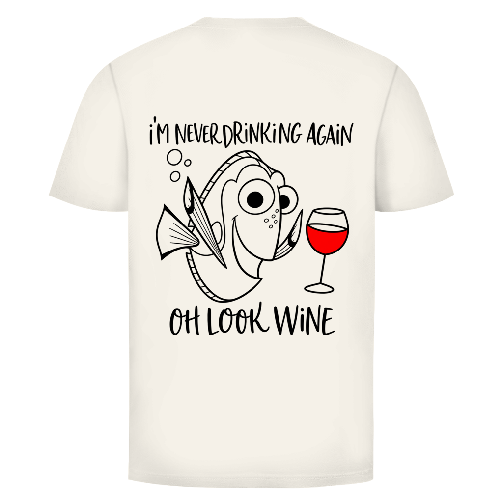 Look Wine Rückendruck | Unisex T-Shirt