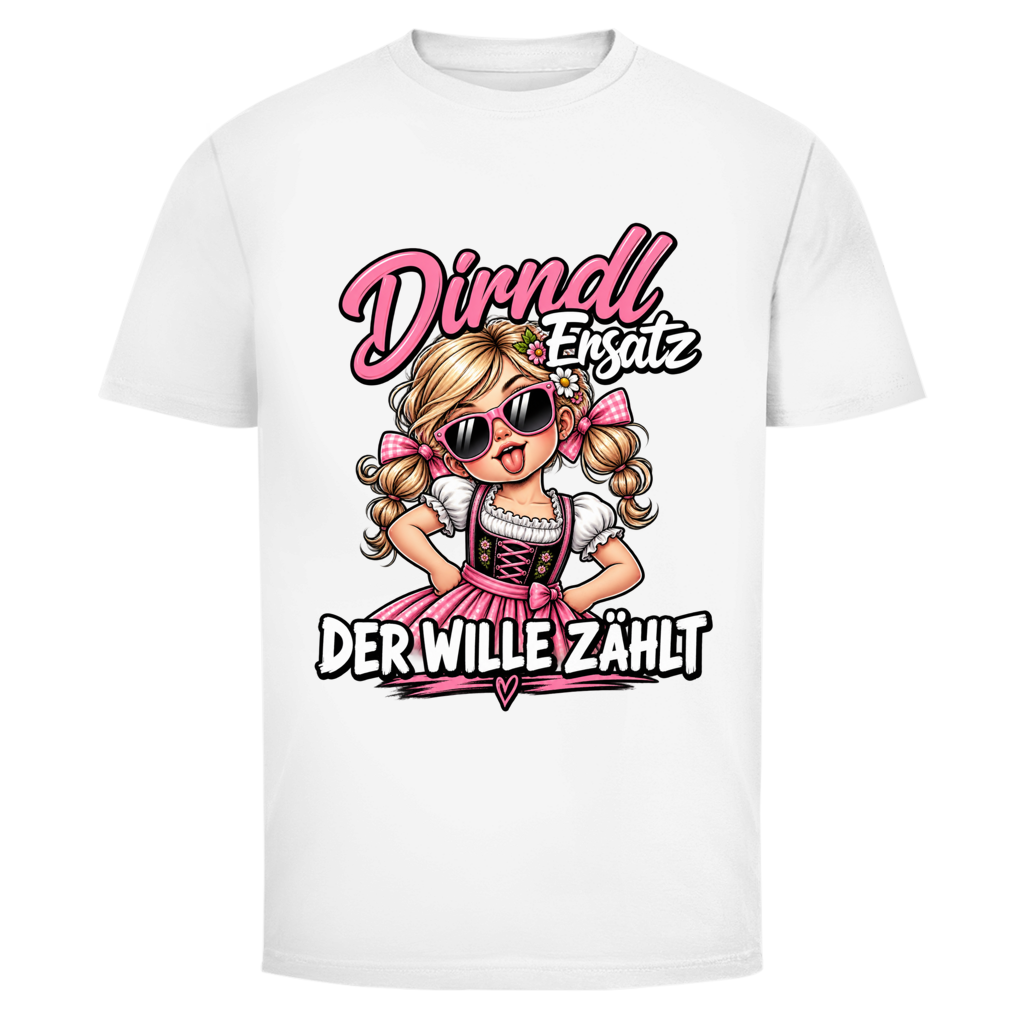 Dirndl Ersatz der Wille zählt | Unisex T-Shirt