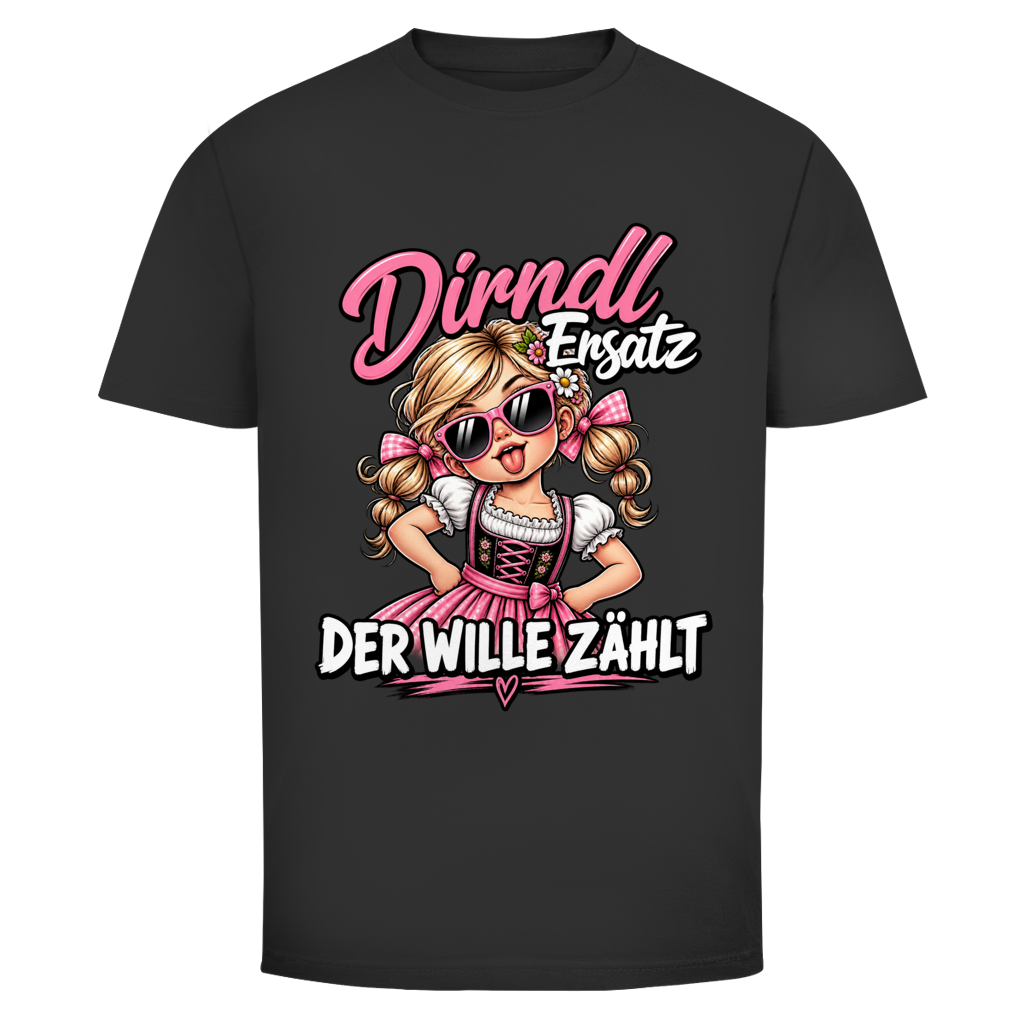 Dirndl Ersatz der Wille zählt | Unisex T-Shirt