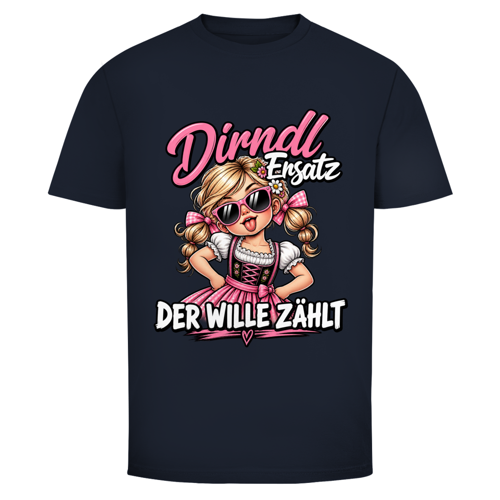 Dirndl Ersatz der Wille zählt | Unisex T-Shirt