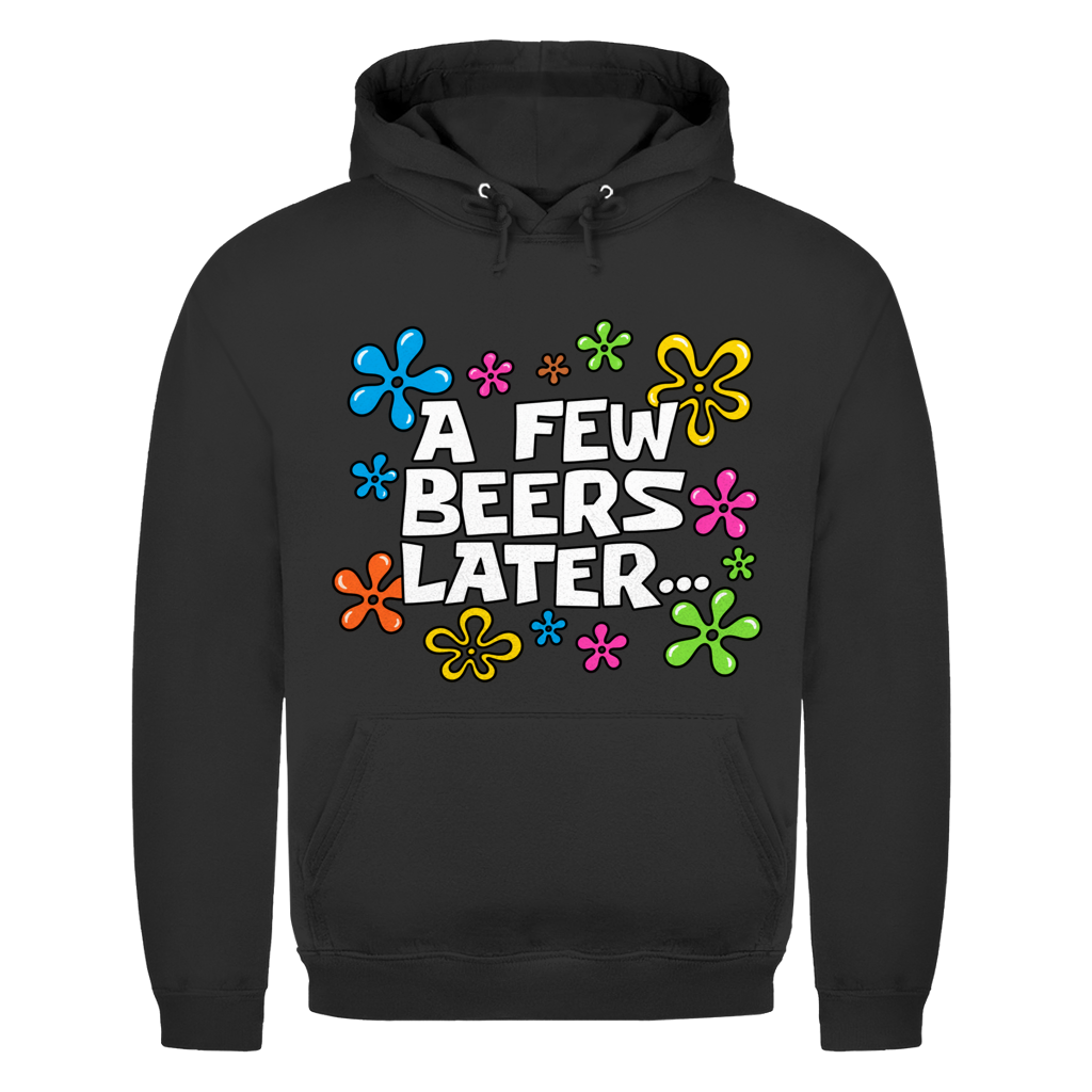 A few Beers later white | Unisex Hoodie