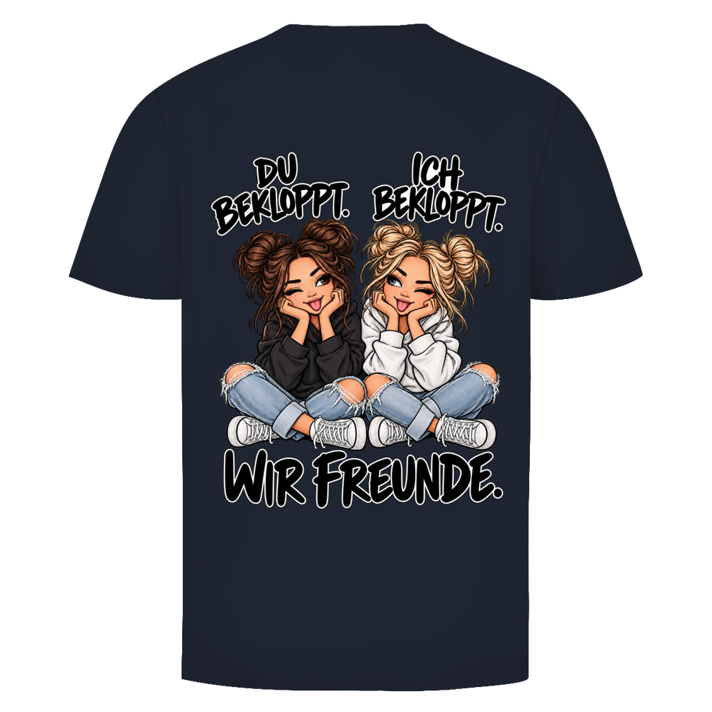 Du Bekloppt. Ich Bekloppt. Girls Rückendruck | Unisex T-Shirt