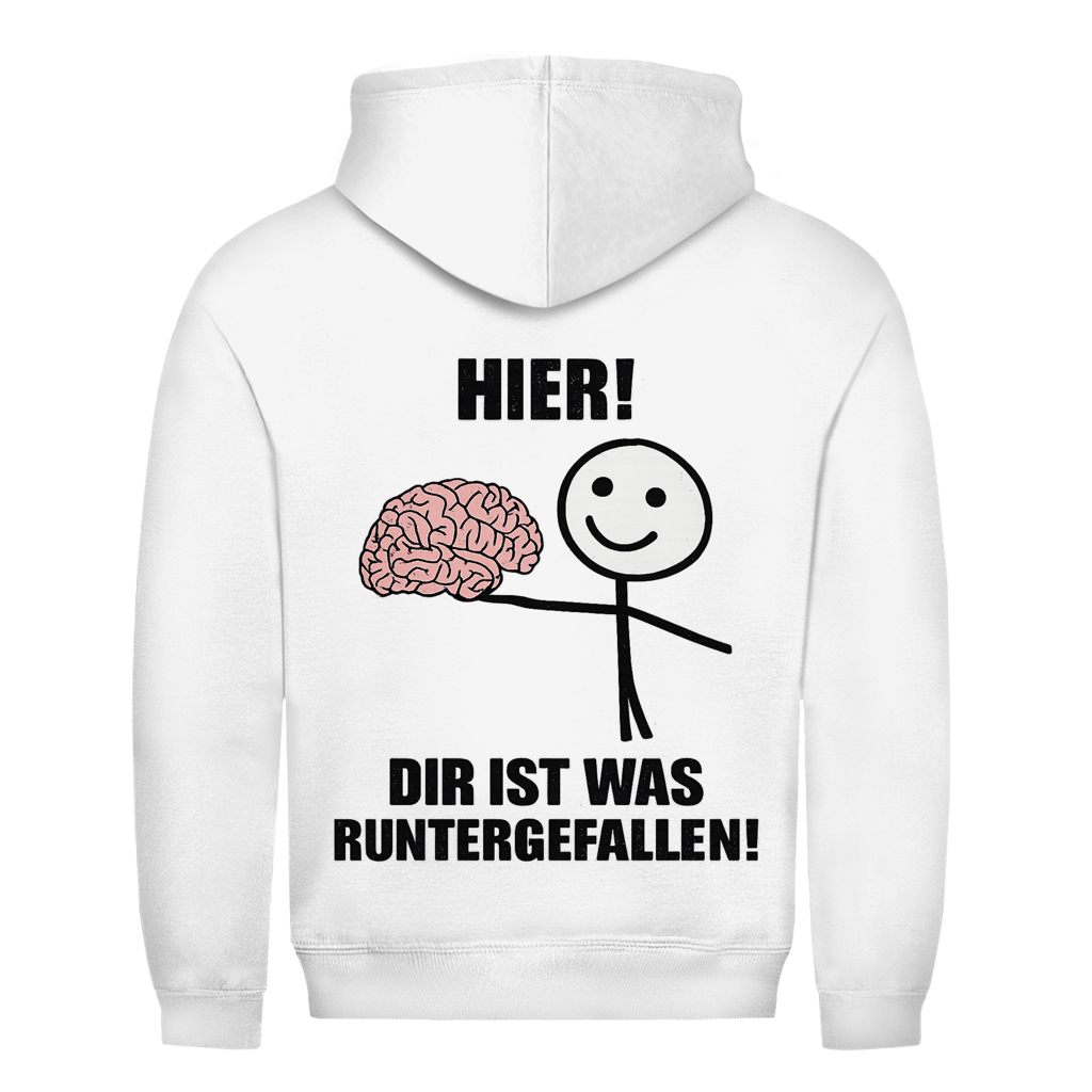 Hier! dir ist was runtergefallen Rückendruck | Unisex Hoodie