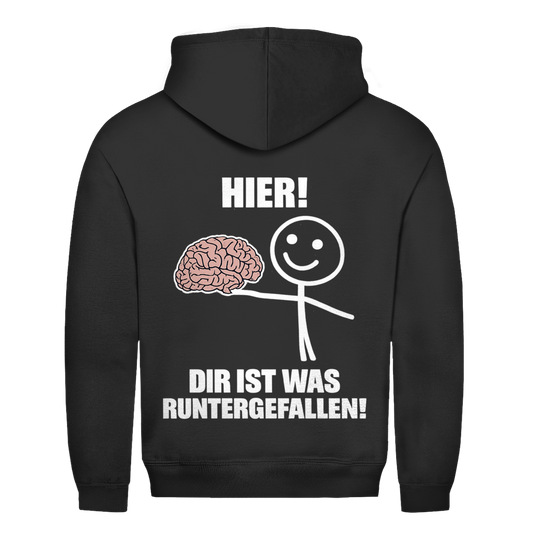 Hier! dir ist was runtergefallen Hoodie in Schwarz