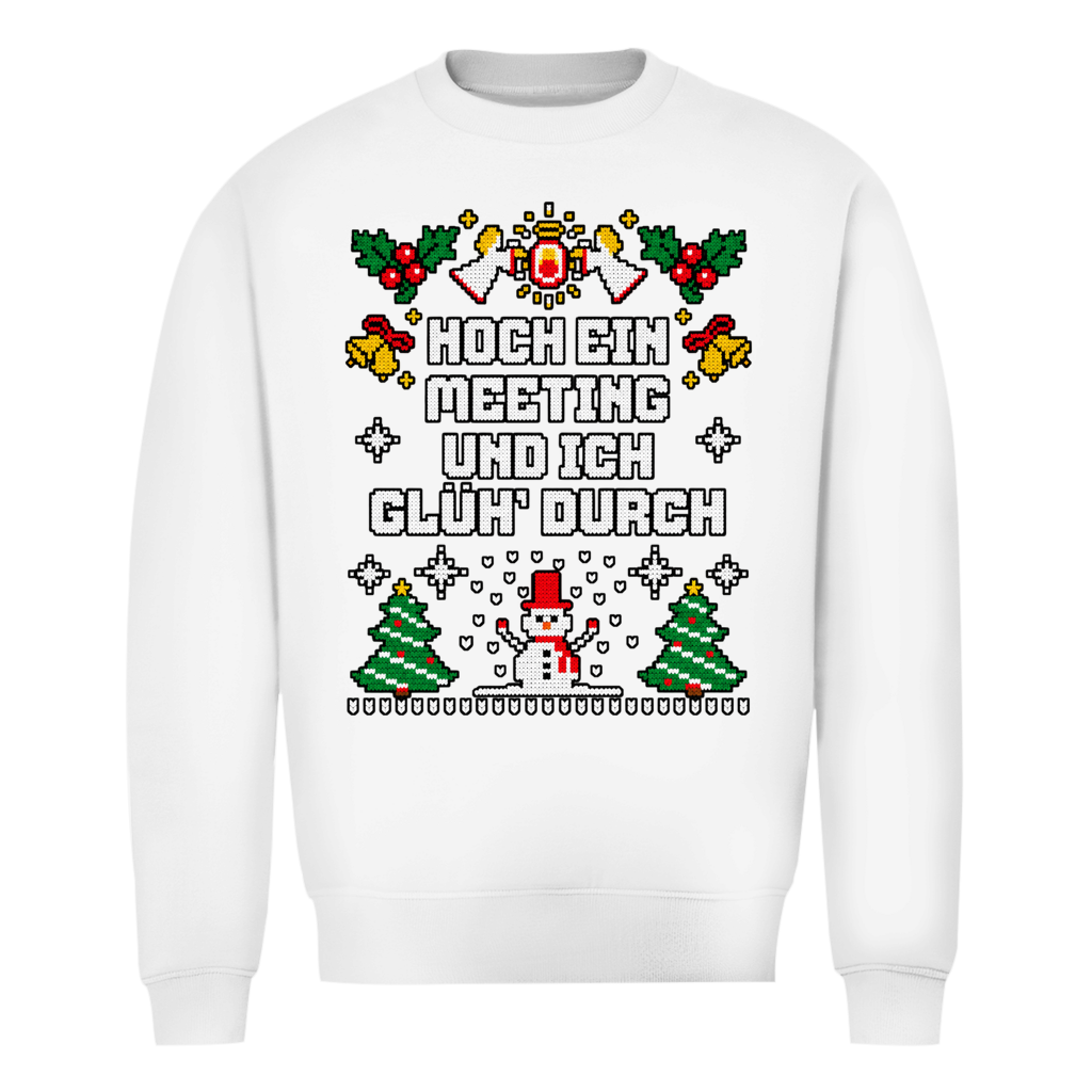 Noch ein Meeting und ich Glüh durch Ugly Christmas Sweater in Weiß