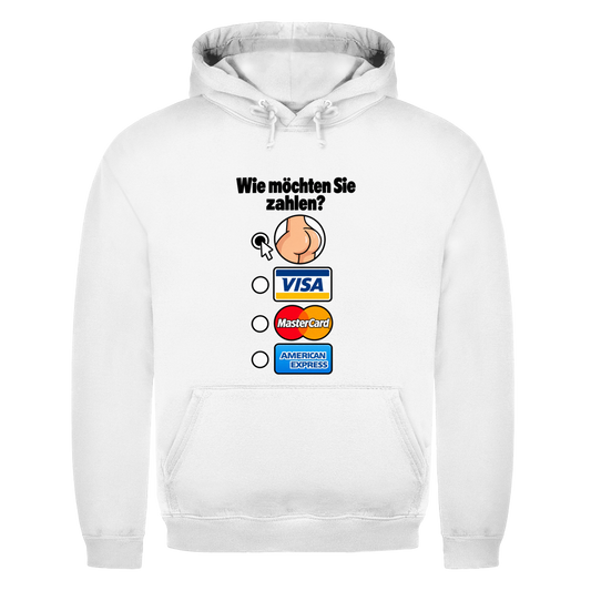 Wie möchten Sie zahlen Hoodie in Weiß
