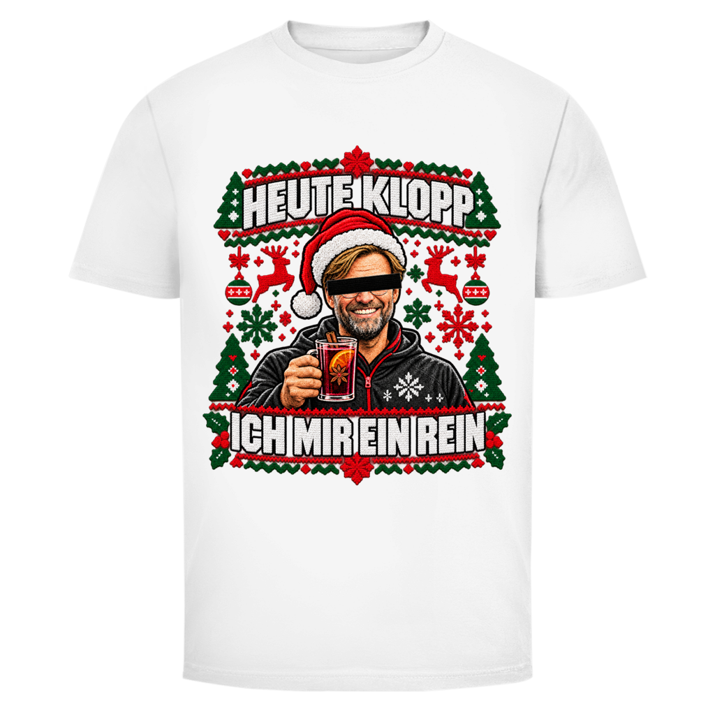 Ugly Heute Klopp ich mir ein rein Weihnachtsshirt in Weiß