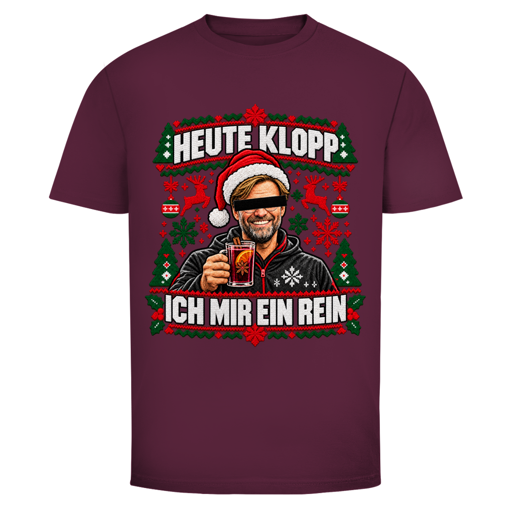 Ugly Heute Klopp ich mir ein rein Weihnachtsshirt in Bordeaux