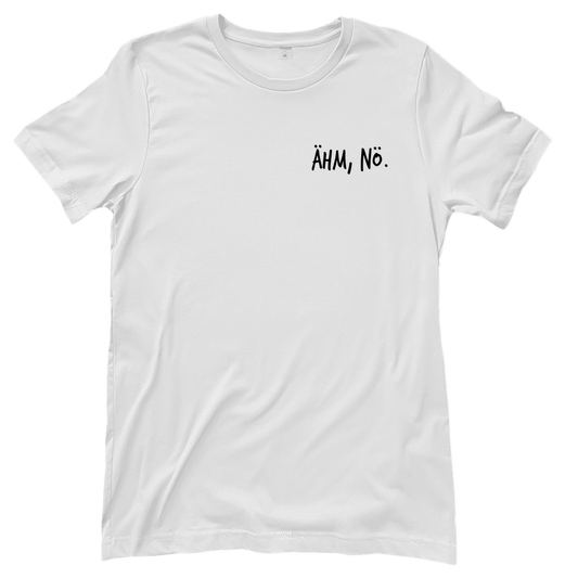 Ähm Nö Brustdruck | Premium Frauen T-Shirt