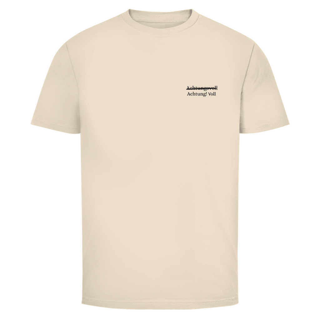 T-Shirt Männer- Achtung! Voll