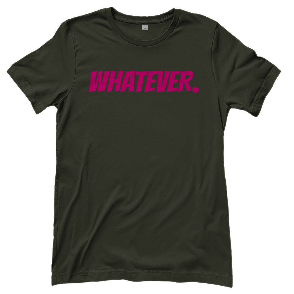 T-Shirt Frauen- WHATEVER.