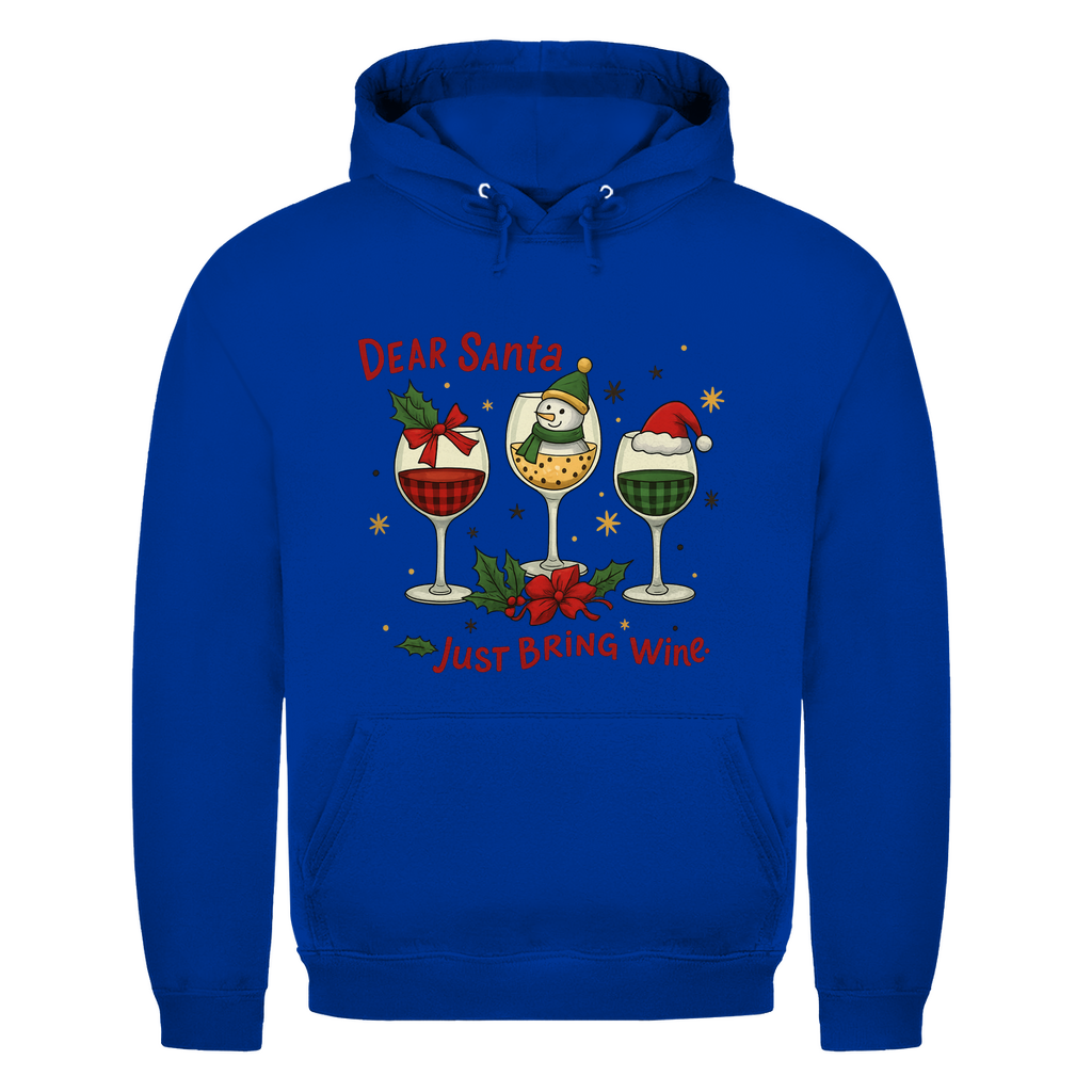 Just bring Wine | Unisex Hoodie