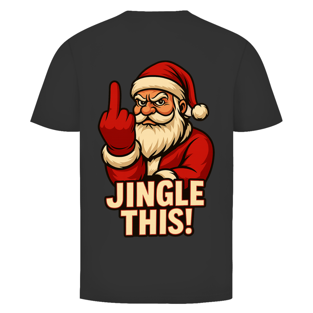 Jingle This! Weihnachtsmann Rückendruck | Unisex Shirt