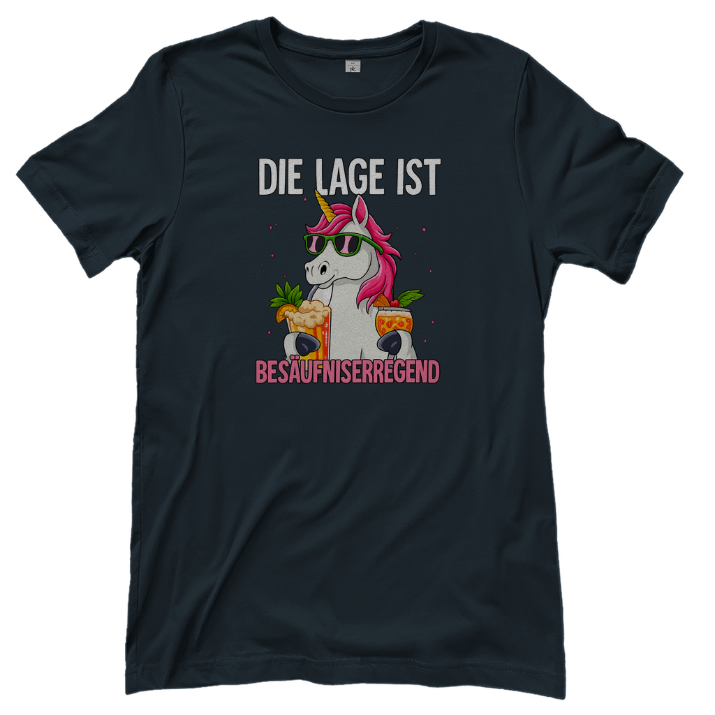 Die Lage ist Besäufniserregend | Premium Frauen T-Shirt
