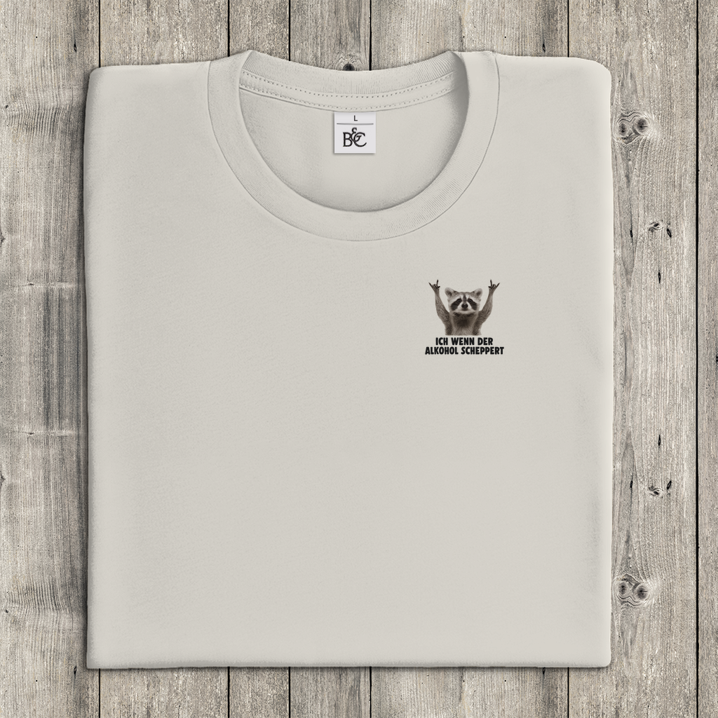 T-Shirt Frauen Minimalistisch - Ich wenn der Alkohol scheppert