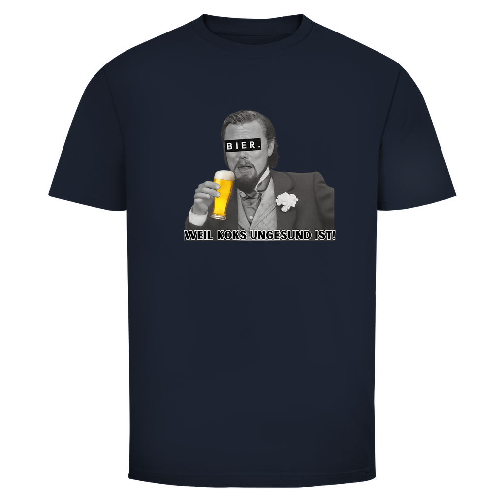 T-Shirt-Männer - Bier weil Koks ungesund ist
