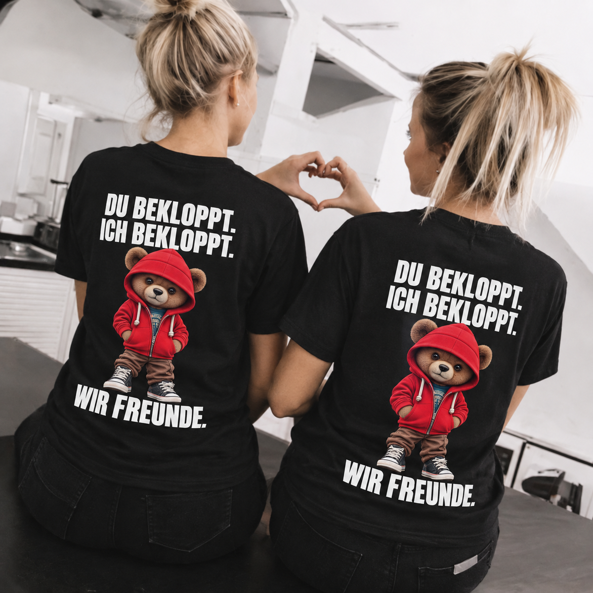 Du bekloppt. Ich bekloppt. Wir Freunde. Teddy Rückendruck x Beste Freunde Shirt Bundle