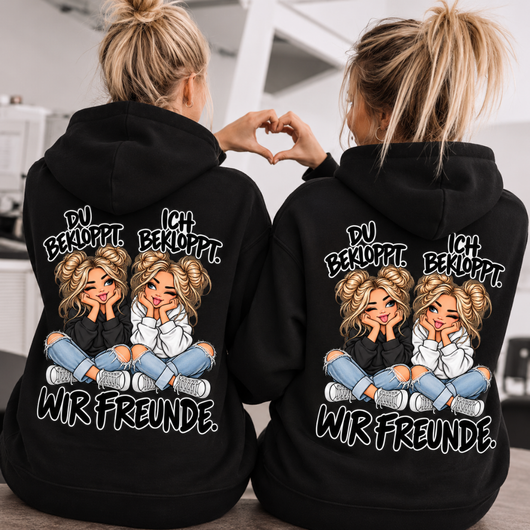 Du bekloppt. Ich bekloppt. Girls Blondie Hoodie Bundle für beste Freundinnen