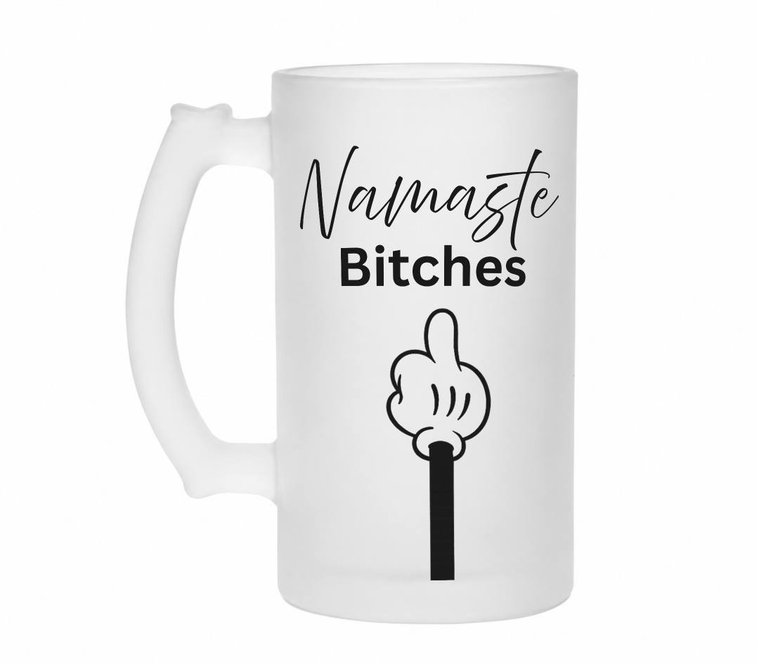 Namaste Bitches | Bierglas