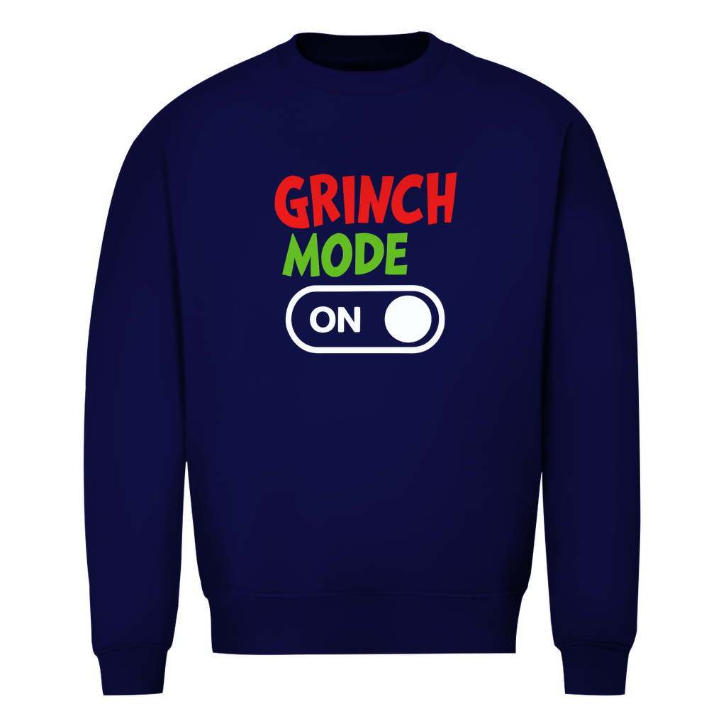 Grinch Mode on | Unisex  Sweatshirt