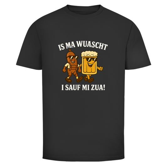 Is ma Wuascht | Unisex T-Shirt