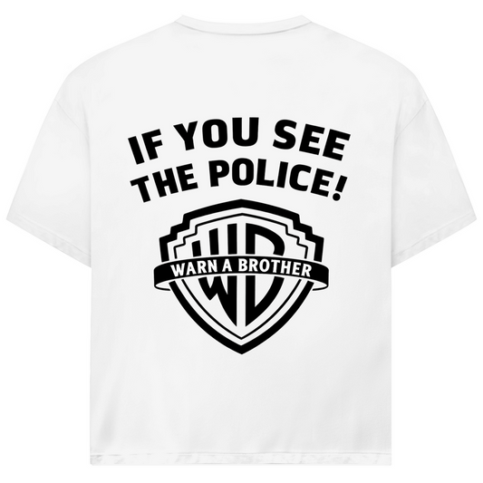 Warn a Brother Rückendruck | Oversize T-Shirt