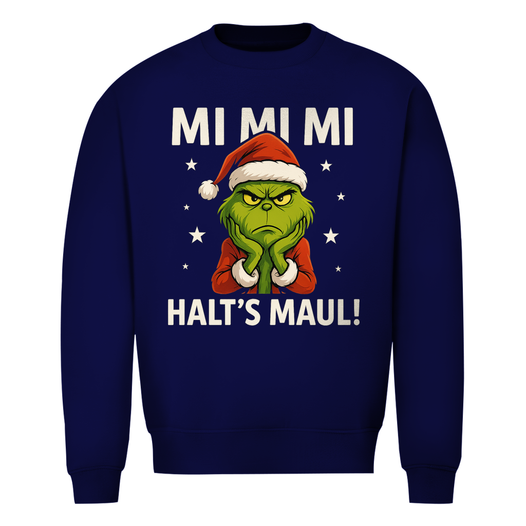 MI MI MI Halts Maul! | Unisex  Sweatshirt