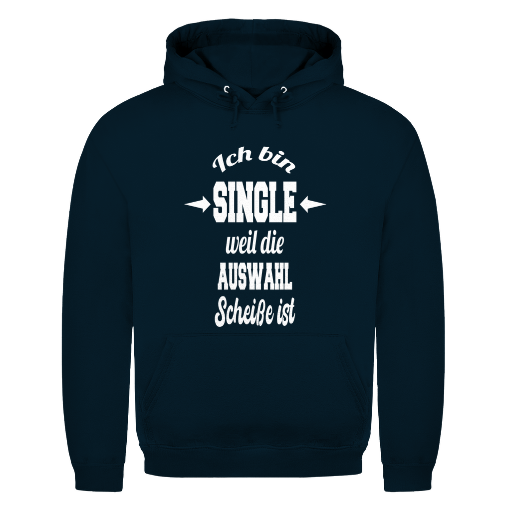 Ich bin Single | Unisex Hoodie