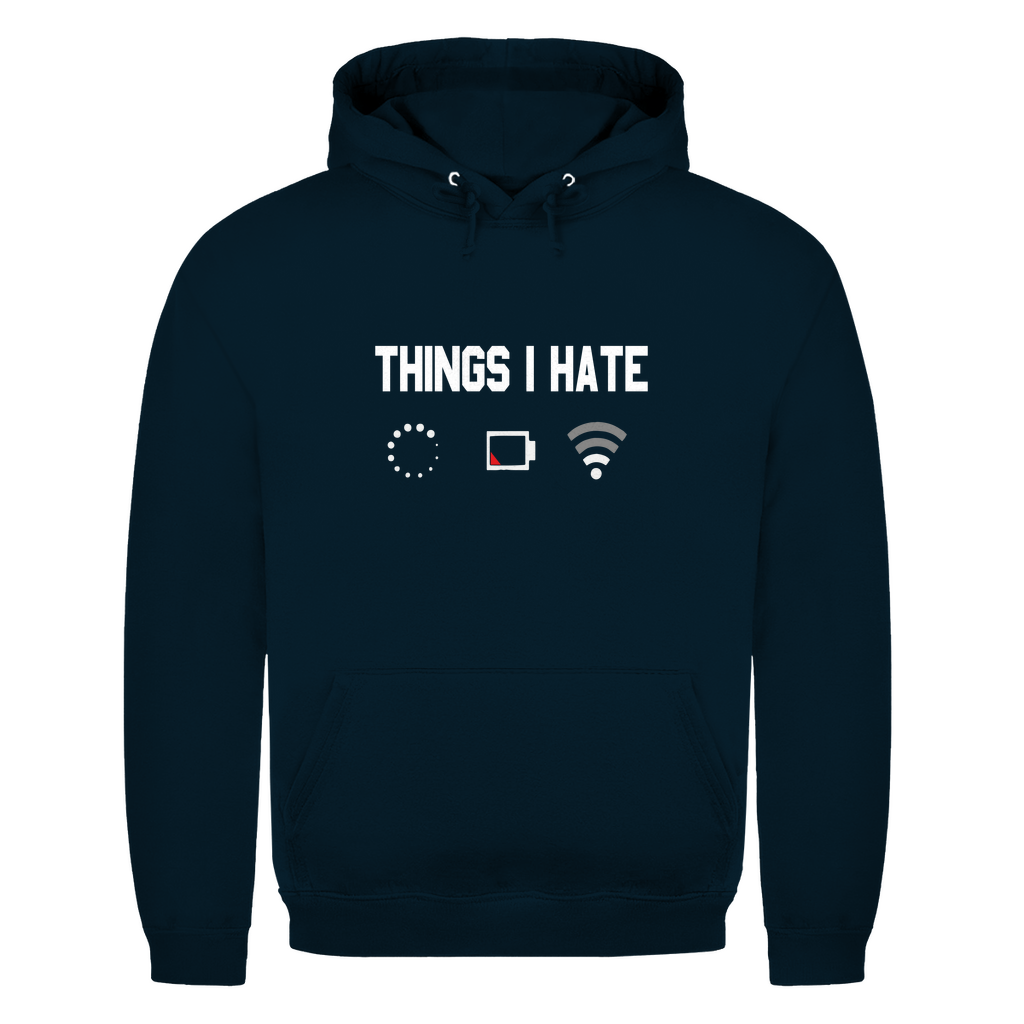Things I Hate | Unisex Hoodie