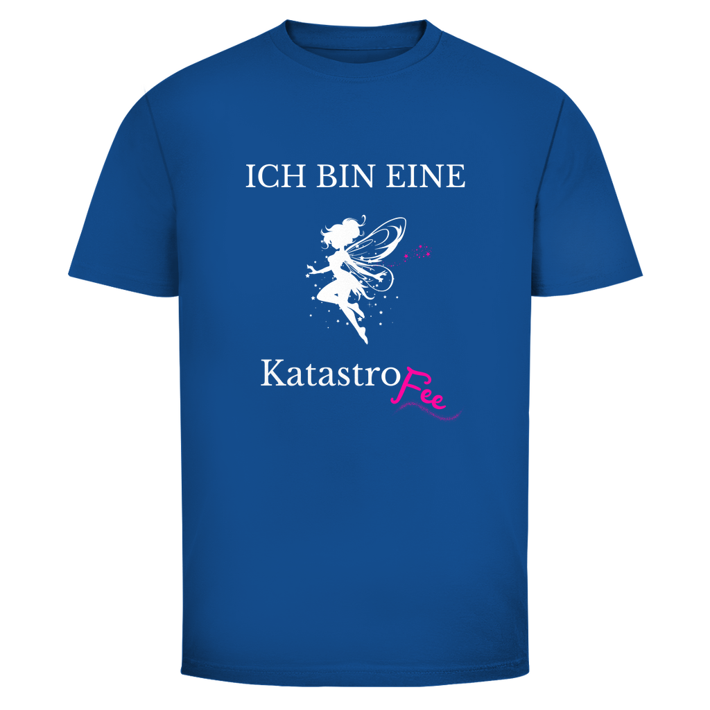 Ich bin eine KatastroFee | Unisex T-Shirt
