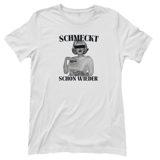 Schmeckt schon wieder | Premium Frauen T-Shirt