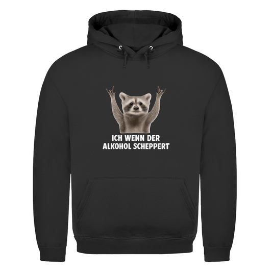 Unisex Hoodie- Wenn der Alkohol scheppert