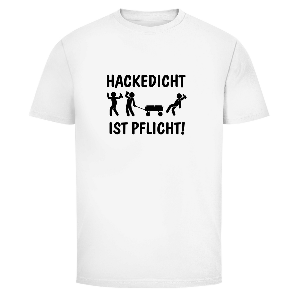 T-Shirt Männer – Hackedicht ist Pflicht