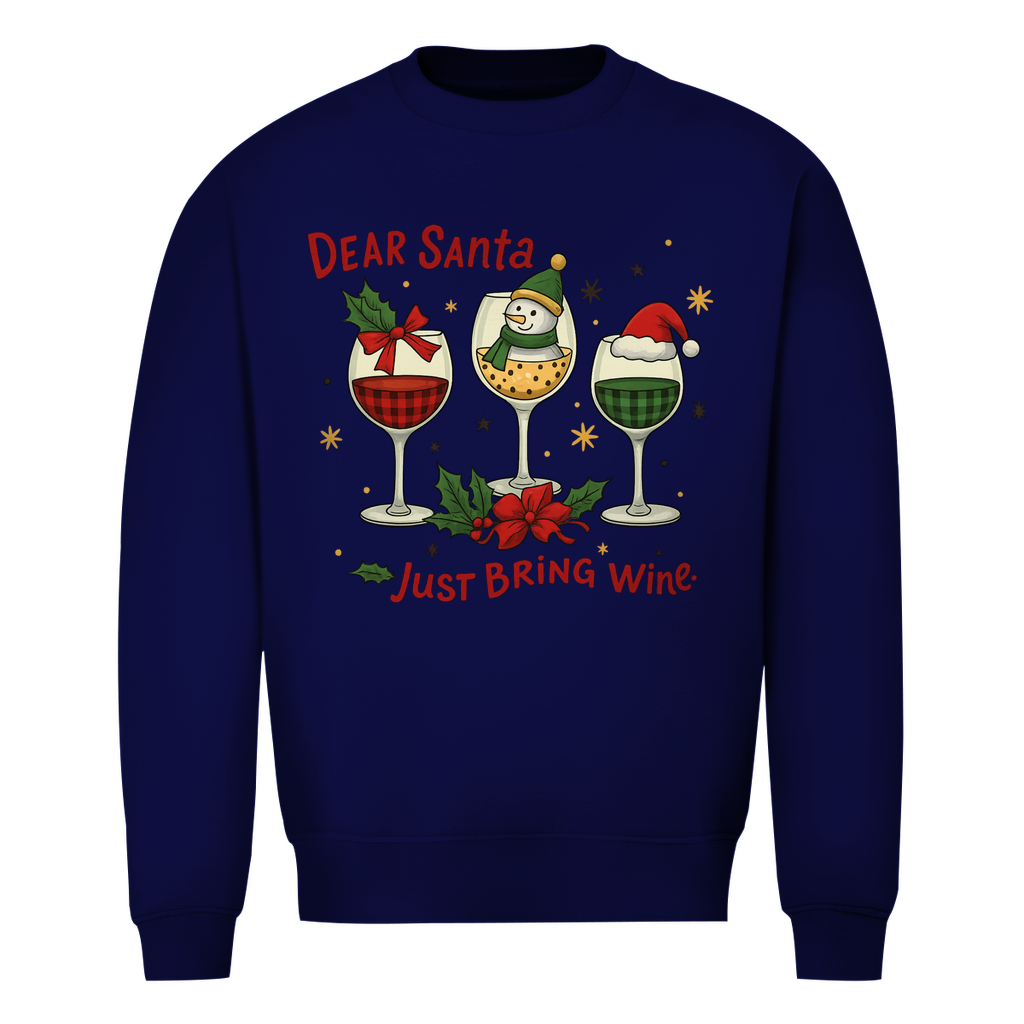 Just bring Wine | Unisex Sweatshirt
