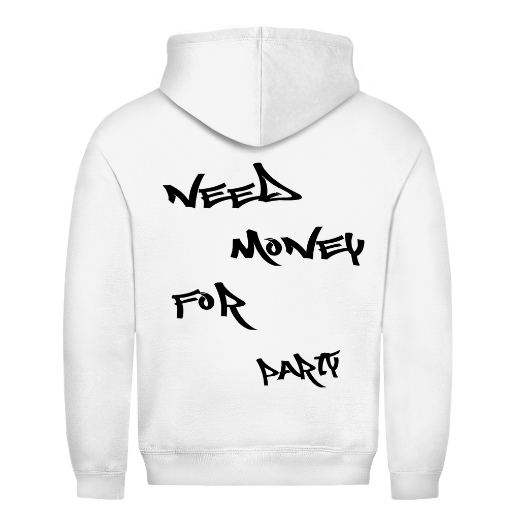 Need Money for Party | Unisex Hoodie
