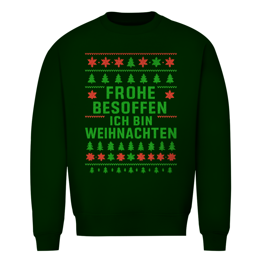 Frohe Besoffen Ich Bin Weihnachten | Ugly Sweater