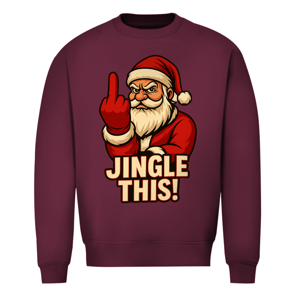 Jingle This! Weihnachtsmann | Unisex Sweatshirt