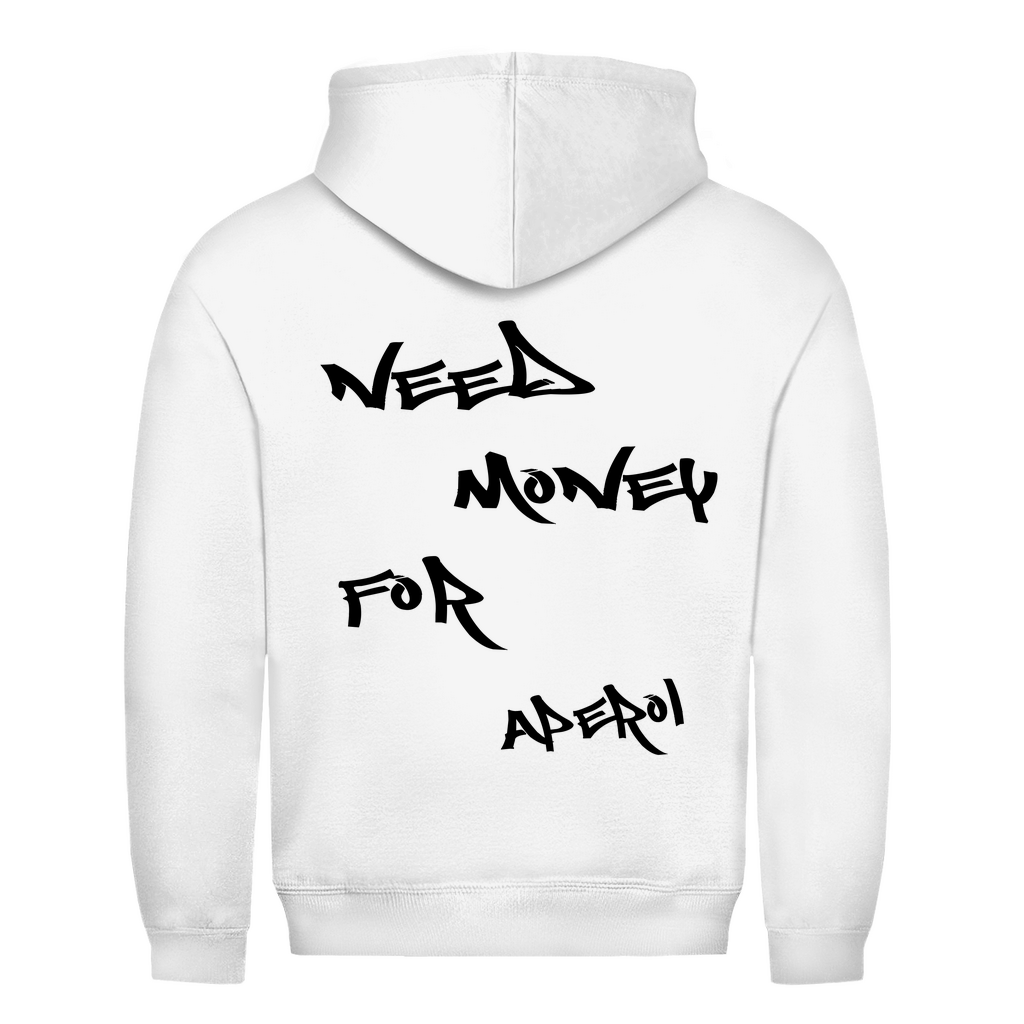 Need Money for Aperol | Unisex Hoodie