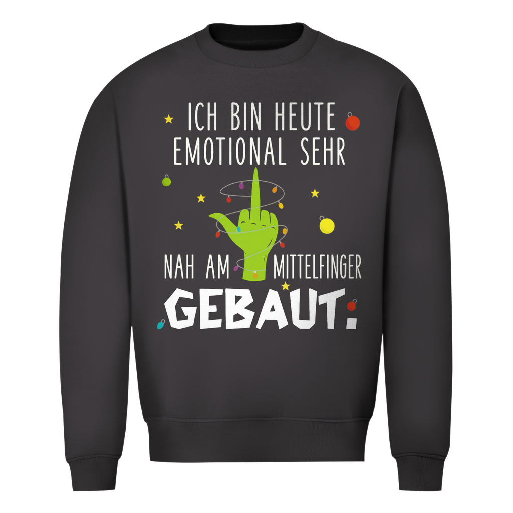 Emotional sehr nah am Mittelfinger | Unisex Sweatshirt