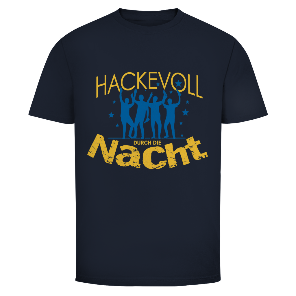 T-Shirt Männer – „Hackevoll durch die Nacht“