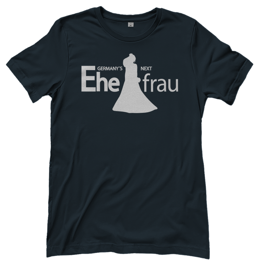 T-Shirt Frauen- Germany’s Next Ehefrau