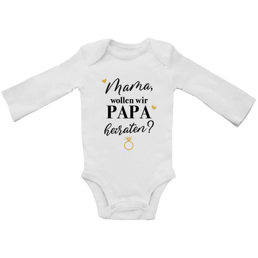 Sollen wir Papa heiraten | Baby Body Langarm
