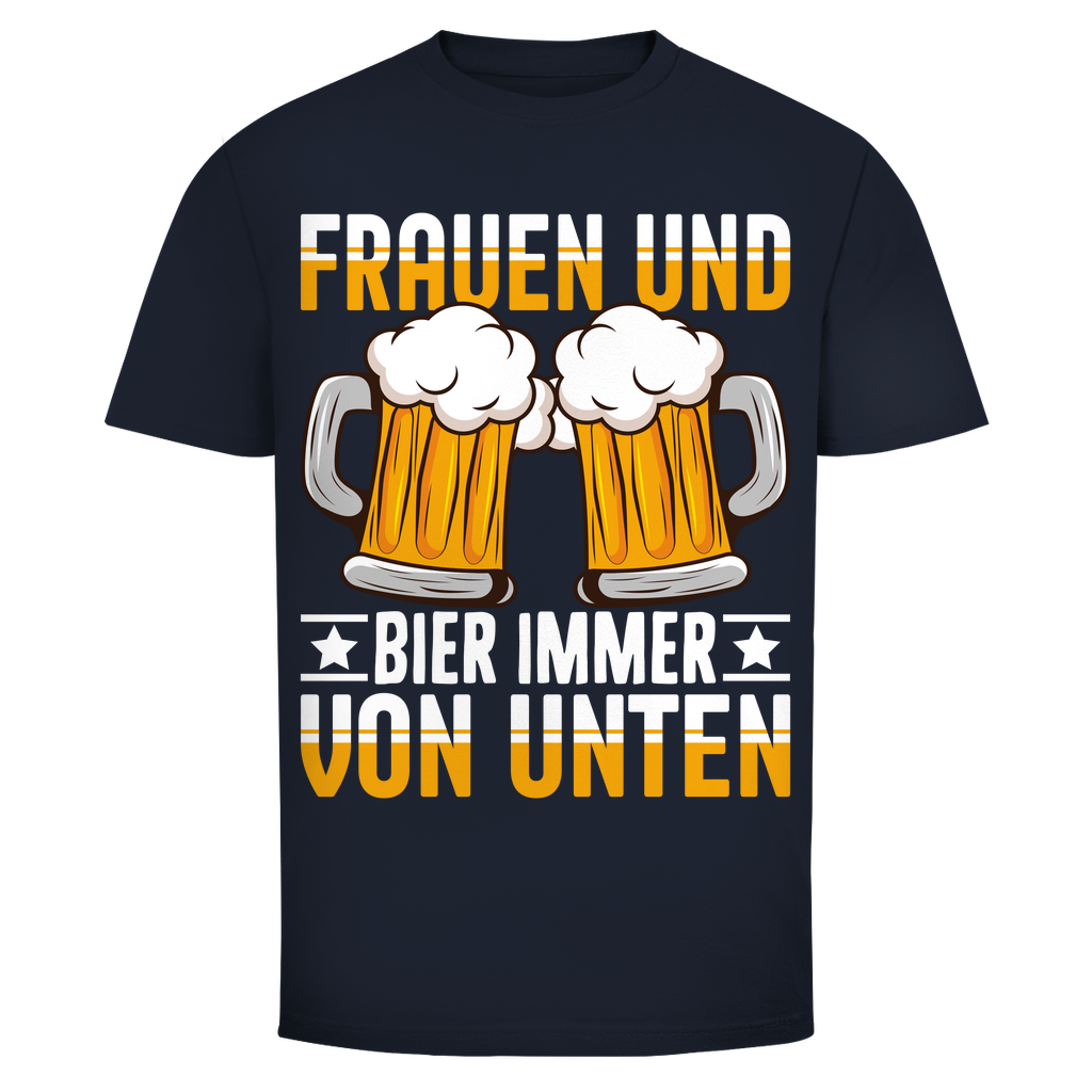 T-Shirt Männer– Frauen & Bier immer von unten