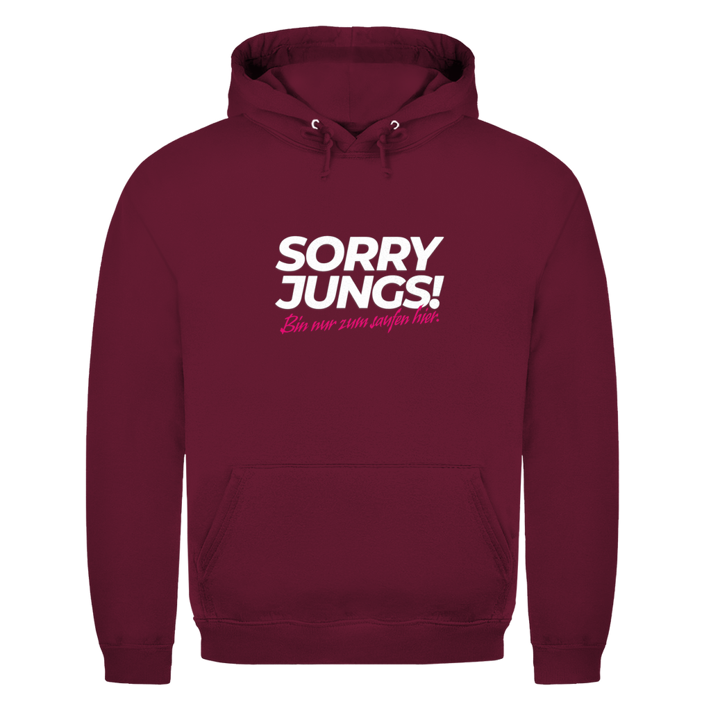 Unisex Hoodie- Sorry Jungs