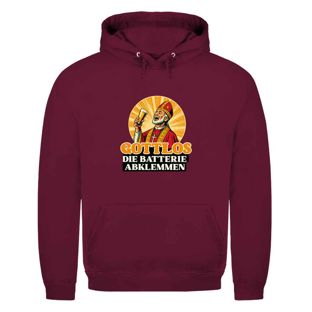 Gottlos die Batterie abklemmen | Unisex Hoodie