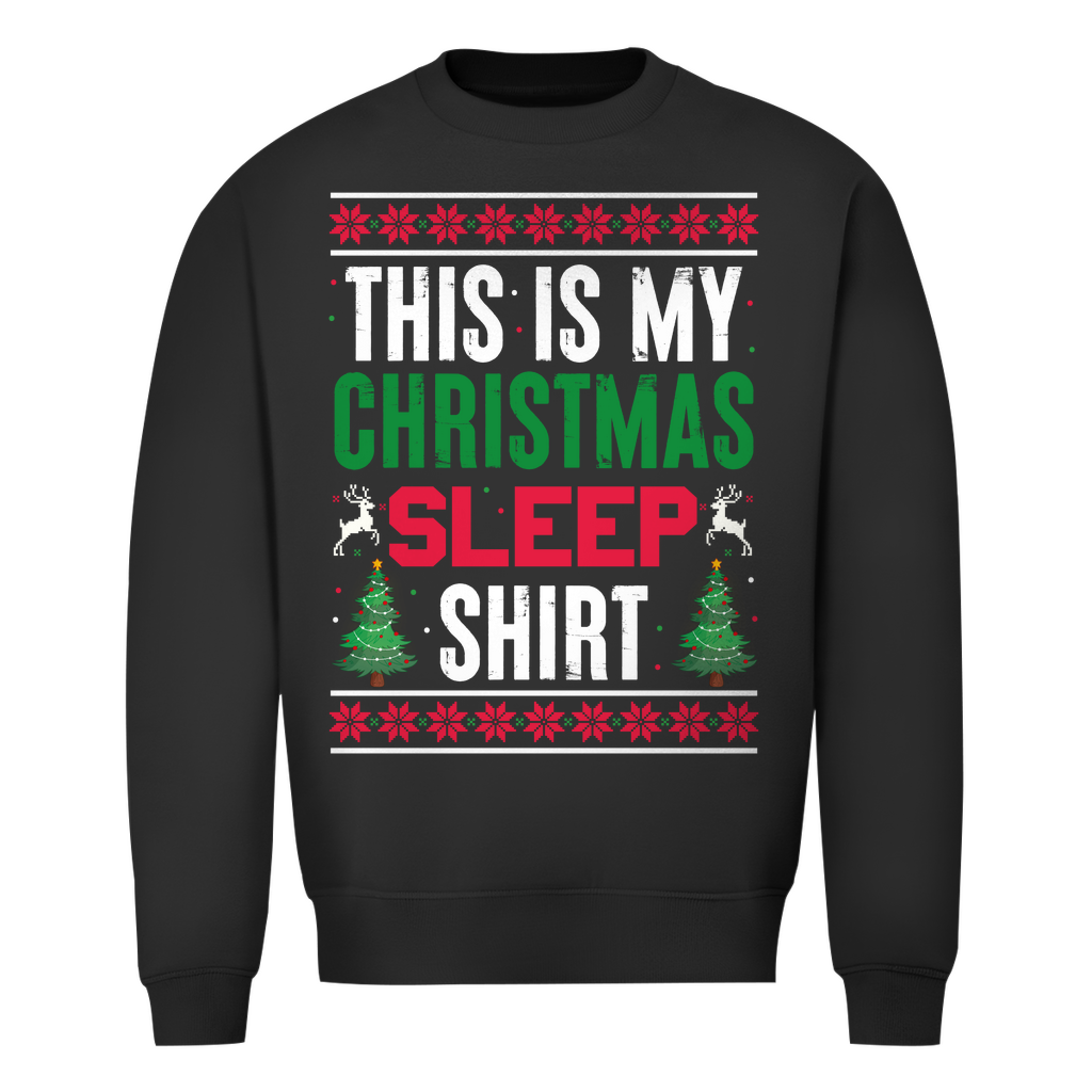 This Is My Christmas Sleep Shirt | Ugly Sweater