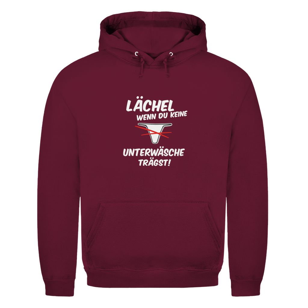 Lächel wenn du keine Unterwäsche trägst | Unisex Hoodie