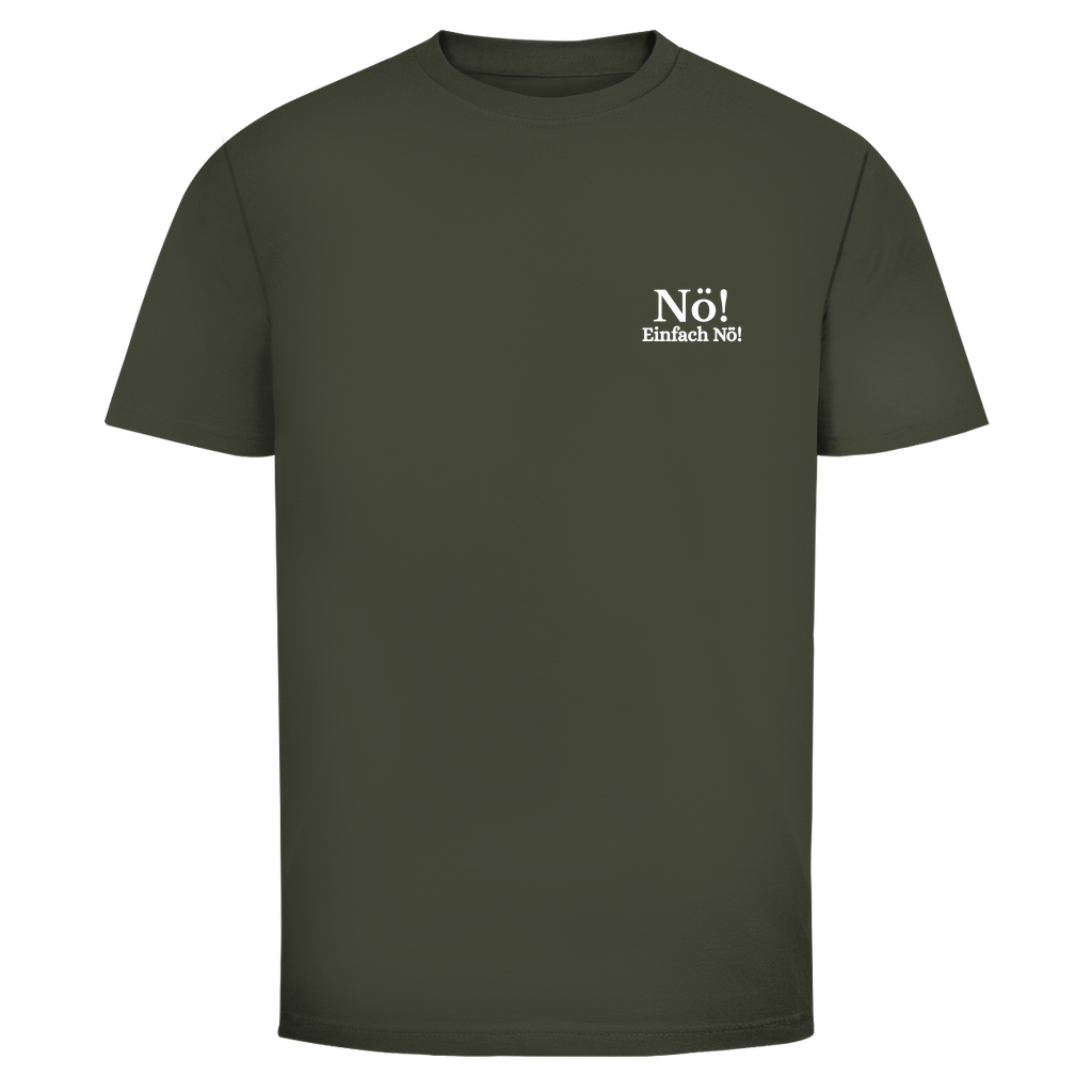T-Shirt Männer- Nö! Einfach Nö!