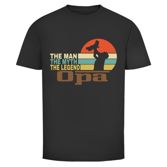 T-Shirt Opa– The Man. The Myth. The Legend.